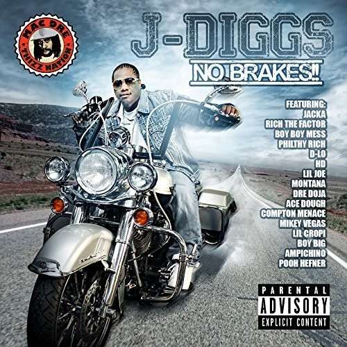 No Brakes - J-Diggs - Muziek - T-TEAM RECORDS - 0618763890129 - 15 juli 2014