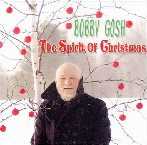 Cover for Bobby Gosh · Spirit of Christmas (CD) (2005)