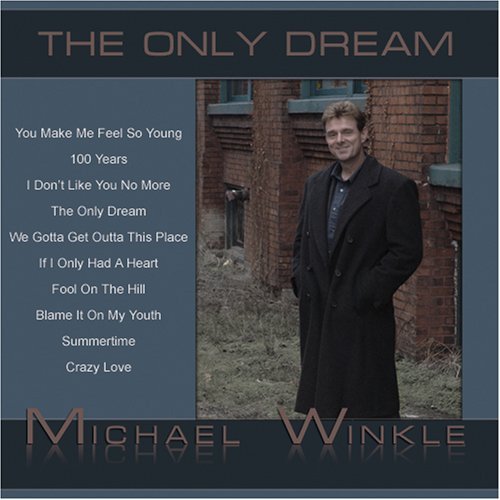 Cover for Michael Winkle · Only Dream (CD) (2007)