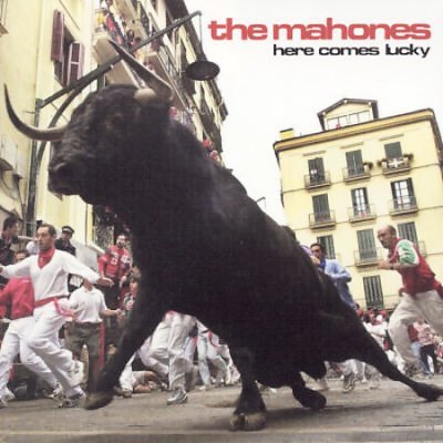 Cover for The Mahones · Here Comes Lucky (CD) (2017)