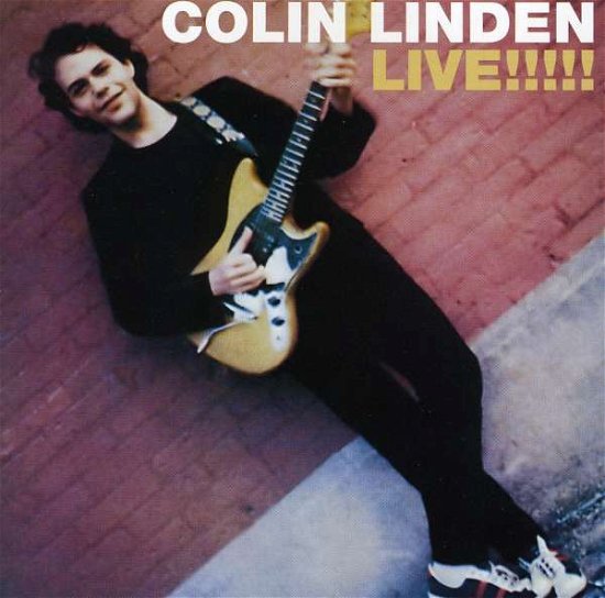 Cover for Colin Linden · Colind Linden Live!!!!! (CD) (2012)