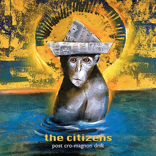 Cover for Citizens · Post Cro-magnon Drift (CD) (2006)