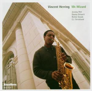 Vincent Herring · Mr Wizard (CD) (2004)