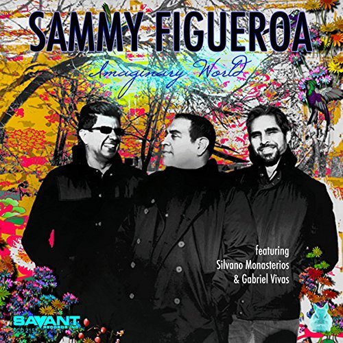 Cover for Sammy Figueroa · Imaginary World (CD) (2015)