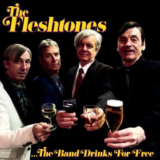 Band Drinks For Free - Fleshtones - Musiikki - YEP ROC - 0634457245129 - keskiviikko 31. elokuuta 2016