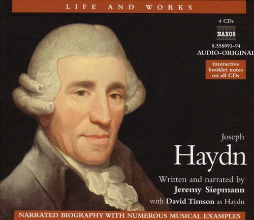 Life & Works of Joseph Haydn - Haydn / Stepmann / Timson - Musique - NAXOS - 0636943809129 - 21 octobre 2003
