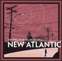 Street Sounds And The Lov - New Atlantic - Musiikki - CARGO DUITSLAND - 0637872007129 - perjantai 25. toukokuuta 2007