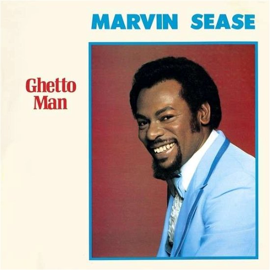 Ghetto Man - Marvin Sease - Música - FEVER - 0639857750129 - 12 de agosto de 2014
