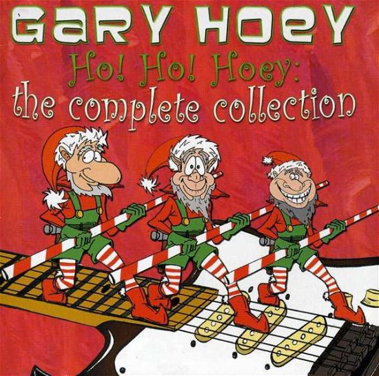 Cover for Gary Hoey · Ho Ho Hoey: Complete Collection (CD) (2003)