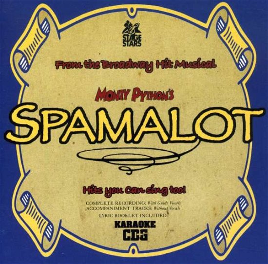 Cover for Karaoke: Monty Phython's Spamalot / Various · Spamalot  (Broadway Accompaniment Music) (CD) (2019)