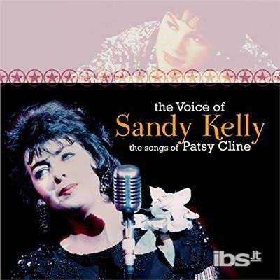 Cover for Sandy Kelly · The Voice Of (CD) (2012)