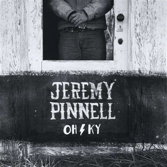 Cover for Jeremy Pinnell · Oh/Ky (CD) (2014)