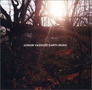 Cover for Junior Vasquez · Earth Music (CD) (2002)