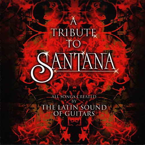 Tribute To Santana - Santana - Musikk - BIG EYE MUSIC - 0666496063129 - 23. juni 2015