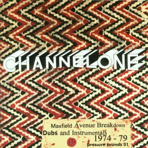 Maxfield Avenue Breakdown (dubs And Instrumentals 1974-79) - Channel One - Musik - PRESSURE SOUNDS - 0667209303129 - 29. juni 2001