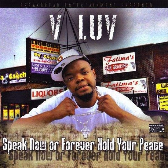 Cover for V-luv · Speak Now or Forever Hold Your Peace (CD) (2009)
