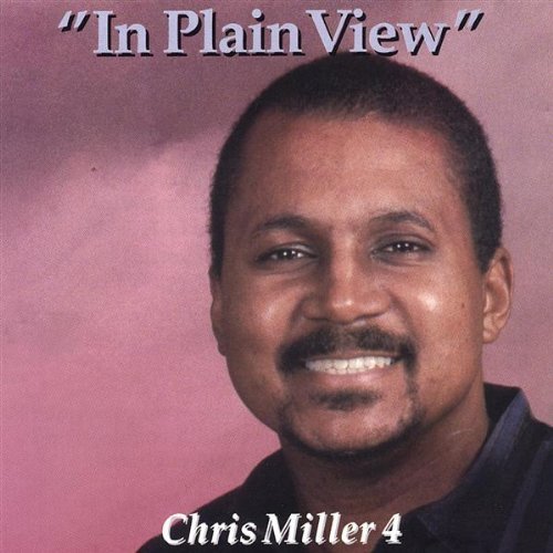 Cover for Chris Miller · In Plain View (CD) (2001)