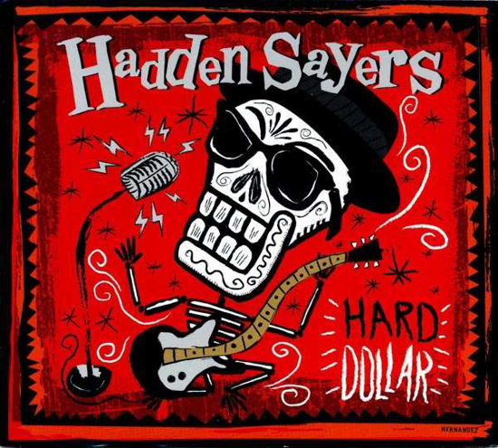 Cover for Hadden Sayers · Hard Dollar (CD) [Digipak] (2015)