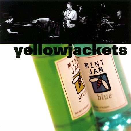 Cover for Yellowjackets · Mint Jam (CD) (2012)