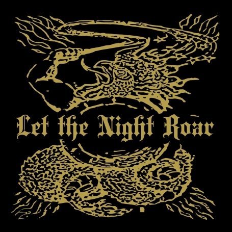 Cover for Let The Night Roar (CD) (2011)