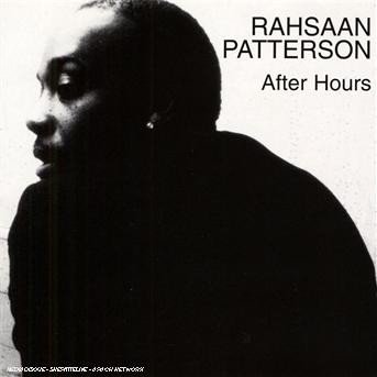 After Hours - Rahsaan Paterson - Muziek - DOME - 0692027035129 - 6 april 2006