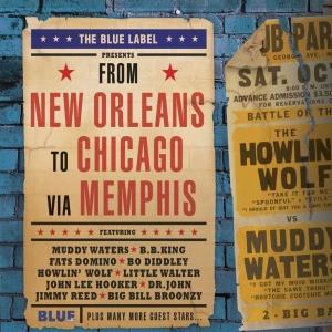 From New Orleans to Chicago · From New Orleans to Chicago Via Memphis (CD) (2013)