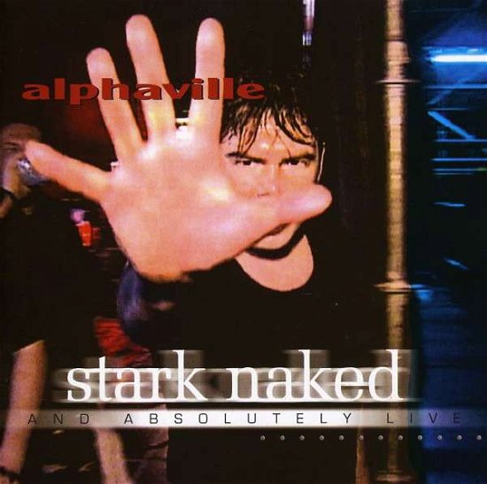 Cover for Alphaville · Stark Naked &amp; Absolutely Live (CD) (2000)