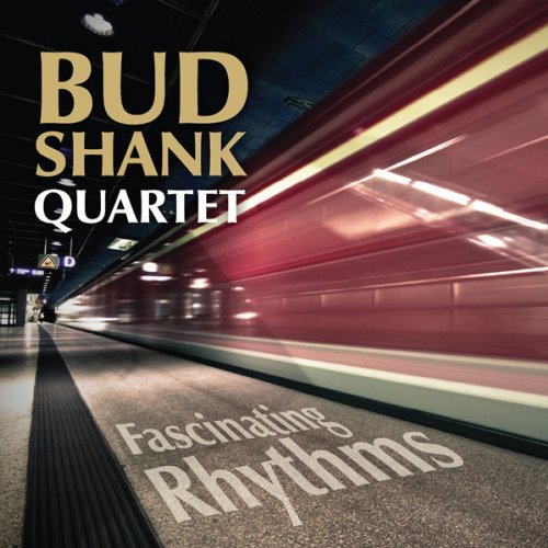 Cover for Bud Shank · Fascinating Rhythms (CD) (2009)