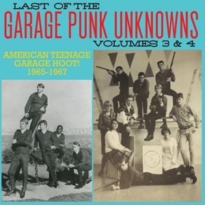 Cover for V/a - Garage Punk Unknowns - The Last Of Vol 3 &amp; 4 · Last Of The Garage Punk Unknowns 3&amp;4 (CD) (2015)