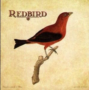 Redbird - Redbird - Música - FOLK - 0701237129129 - 22 de fevereiro de 2005