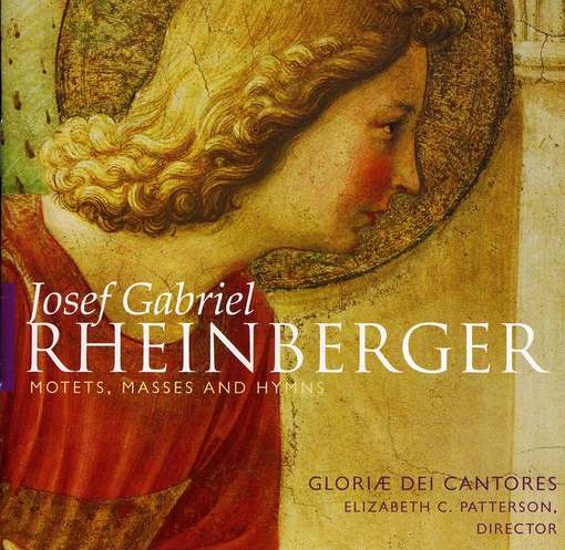 Cover for Rheinberger Josef Gabriel · Motets Masses &amp; Hymns (CD) (2019)