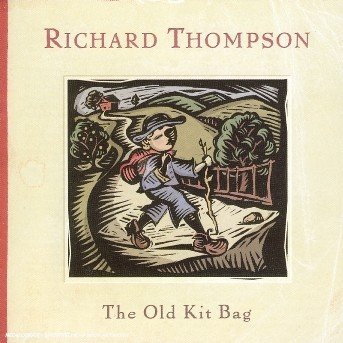 Cover for Richard Thompson · Richard Thompson - Old Kit Bag (CD)