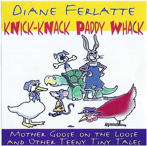 Knick Knack Paddy Whack 1 - Diane Ferlatte - Musiikki - Independent - 0714288015129 - tiistai 28. kesäkuuta 2005