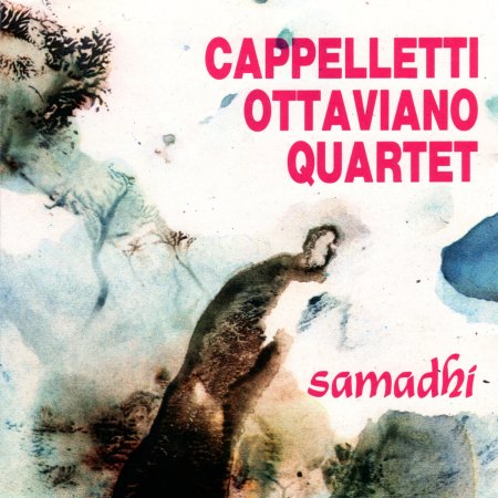 Cover for Cappelletti &amp; Ottaviano 4et · Samadhi (CD)