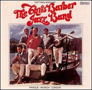 Getting Around - The Chris Barber Jazz Band - Musikk - STV - 0717101553129 - 7. januar 2000