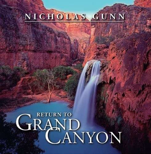 Cover for Nicholas Gunn · Return To Grand Canyon (CD) (2014)