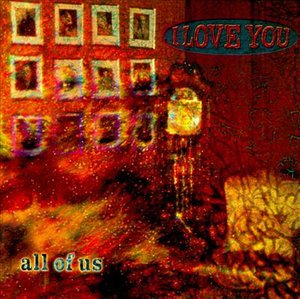Cover for I Love You · All Of Us (CD) (1994)