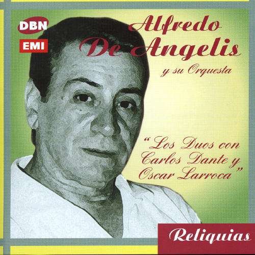 Cover for Alfredo De Angelis · Los Duos De Dante Y Larroca (CD) (2005)