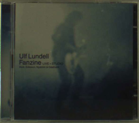 Fanzine - Ulf Lundell - Musik - EMI - 0724352074129 - 15. januar 2009