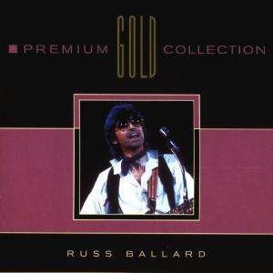 Cover for Russ Ballard · Premium Gold Collection (CD) (2010)