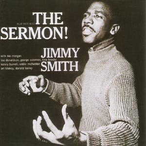 Sermon - Jimmy Smith - Musique - BLUE NOTE - 0724352454129 - 12 septembre 2000