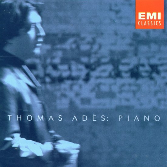 Cover for Thomas Ades · Piano (CD) (2000)