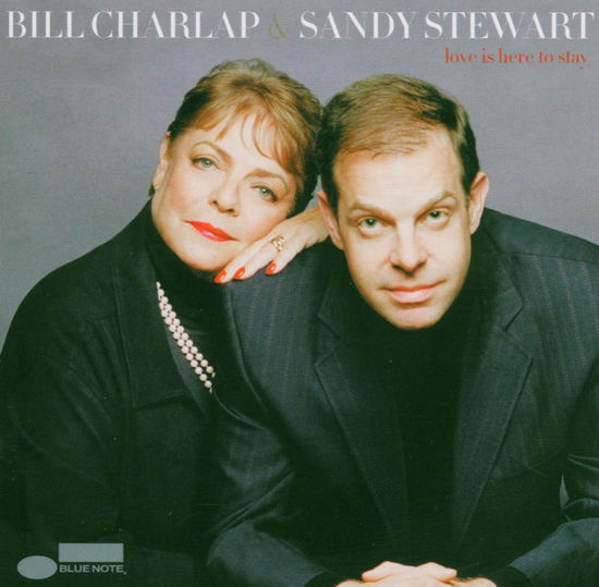 Cover for Charlap,bill / Stewart,sandy · Love is Here to Stay (CD) (2017)