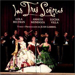Tres Senoras - Lola Beltran - Musik - EMI - 0724383834129 - 30. juni 1990