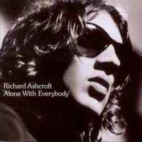 Alone With Everybody - Richard Ashcroft - Music - HUT - 0724384949129 - June 22, 2015