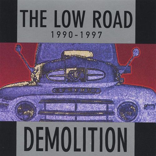 Demolition1990-1997 - Low Road - Música - CD Baby - 0729785006129 - 10 de fevereiro de 2004