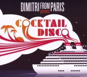 Cover for Dimitri from Paris · Cocktail Disco (CD) (2007)