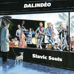 Slavic Souls - Dalindeo - Music - BBE - 0730003137129 - April 8, 2016