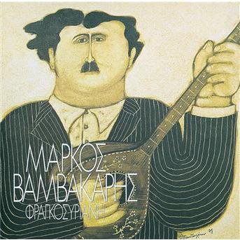 Cover for Markos Vamvakaris · Markos Vamvakaris-frangosiriani (CD)