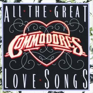 All the Great Love Songs - Commodores - Music - POL - 0731453005129 - May 7, 2004